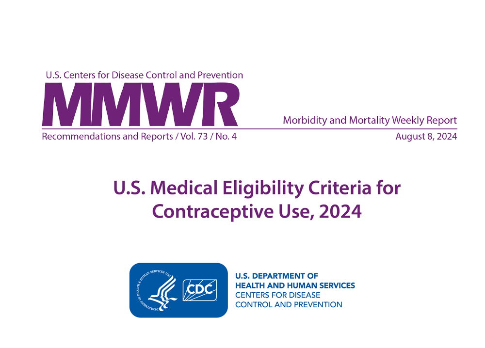 U.S. Medical Eligibility Criteria for Contraceptive Use, 2024